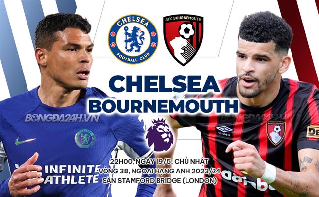 Nhận định bóng đá Chelsea vs Bournemouth